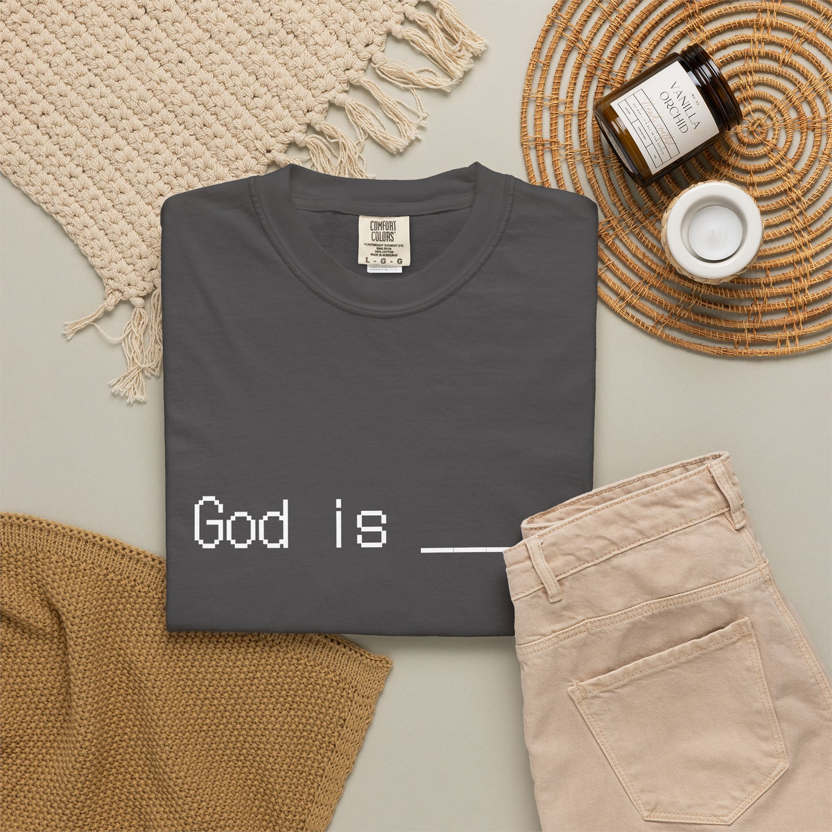 God is: fill in the blank t shirt. What is God to you?